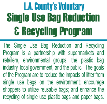 L.A. County's Voluntary Single Use Bag Reduction and Recycling Program