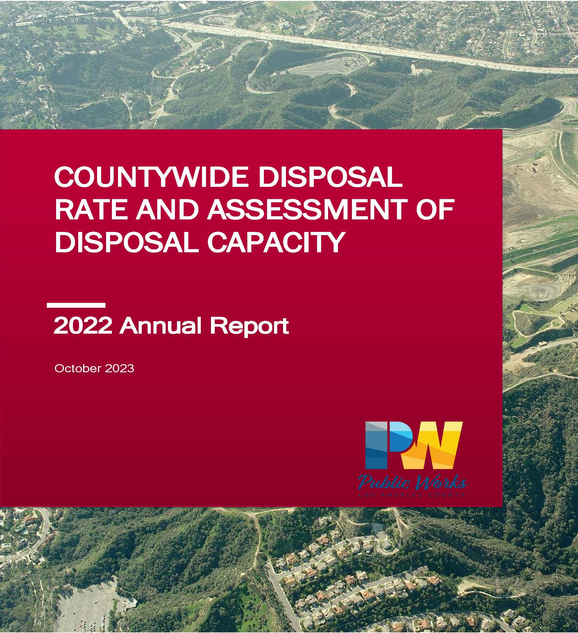 Countywide Disposal Rate and Assessment of Disposal Capacity, 2022 Annual Report